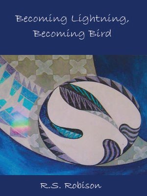 cover image of Becoming Lightning, Becoming Bird
